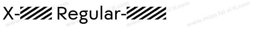 X-拜了佛冷 Regular字体转换